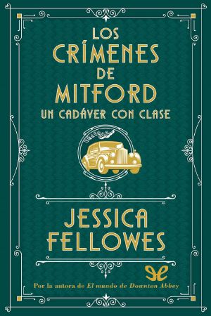 [Mitford Murders 02] • Un Cadáver Con Clase